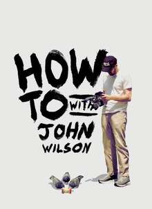 約翰·威爾遜的十萬個怎麼做:第二季