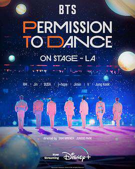 BTS防弹少年团:PERMISSIONTODANCEONSTAGE-洛杉矶