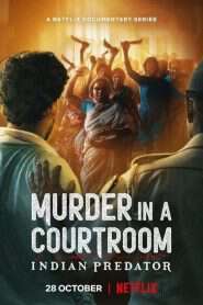 印度連環殺手檔案:法庭私刑:第一季
