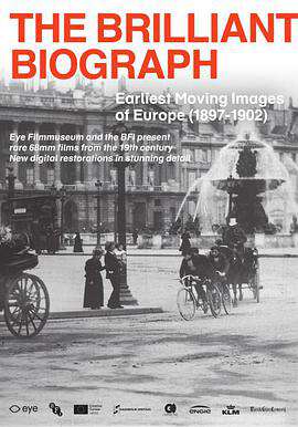 奇妙的比沃格拉夫電影公司:歐洲最早的活動影像（1897-1902)