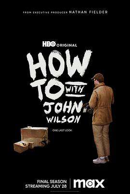 约翰·威尔逊的十万个怎么做:第三季