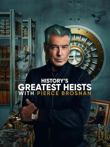 History#039;sGreatestHeistswithPierceBrosnanSeason1